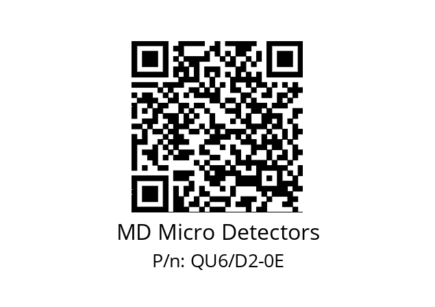   MD Micro Detectors QU6/D2-0E