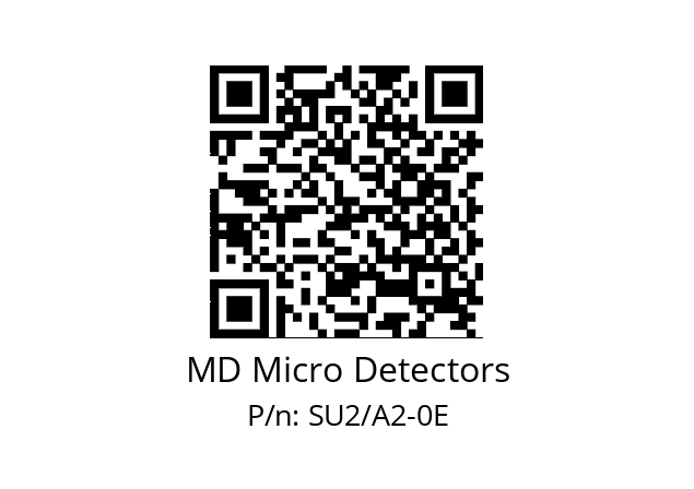   MD Micro Detectors SU2/A2-0E