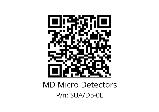   MD Micro Detectors SUA/D5-0E