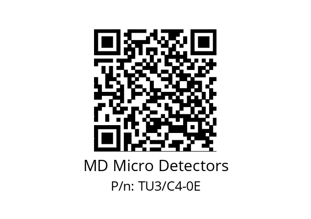   MD Micro Detectors TU3/C4-0E