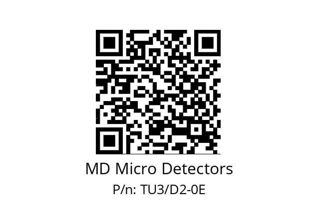   MD Micro Detectors TU3/D2-0E