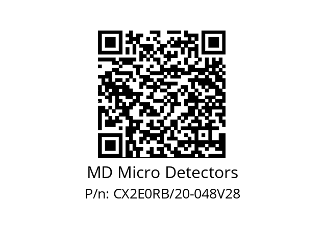   MD Micro Detectors CX2E0RB/20-048V28