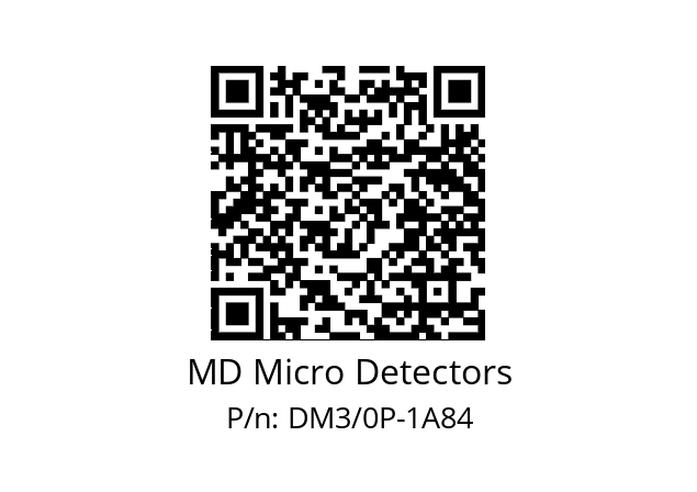   MD Micro Detectors DM3/0P-1A84