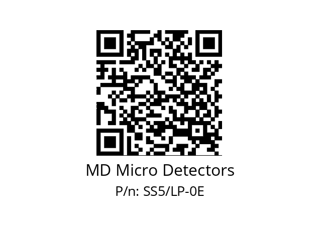   MD Micro Detectors SS5/LP-0E