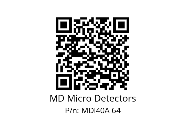  MDI40A120S5/30L6XXPR MD Micro Detectors MDI40A 64