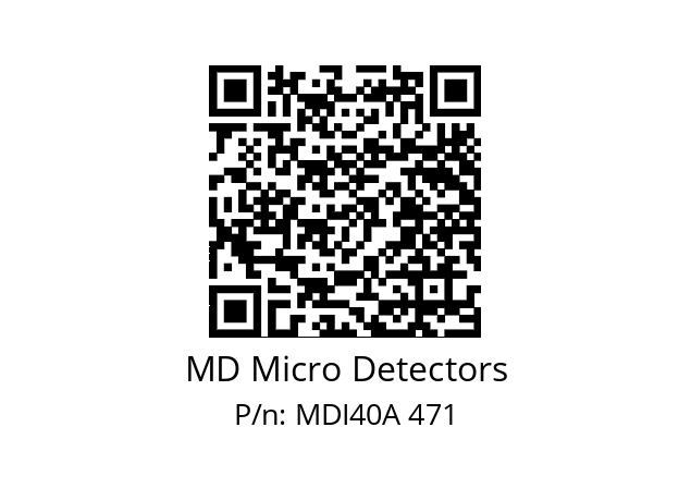  MDI40A240Z5/30L6SXPR+M.162 MD Micro Detectors MDI40A 471