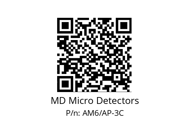   MD Micro Detectors AM6/AP-3C