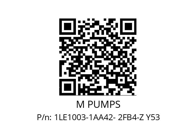   M PUMPS 1LE1003-1AA42- 2FB4-Z Y53