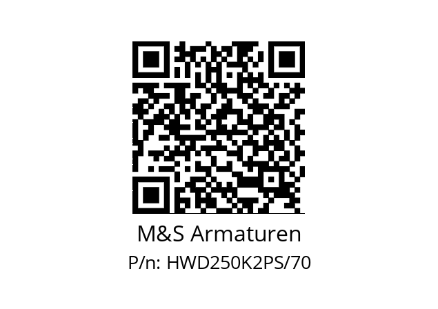   M&S Armaturen HWD250K2PS/70