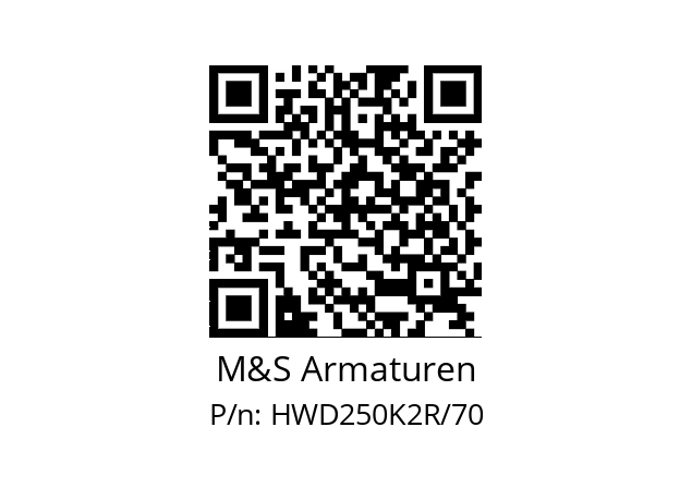   M&S Armaturen HWD250K2R/70