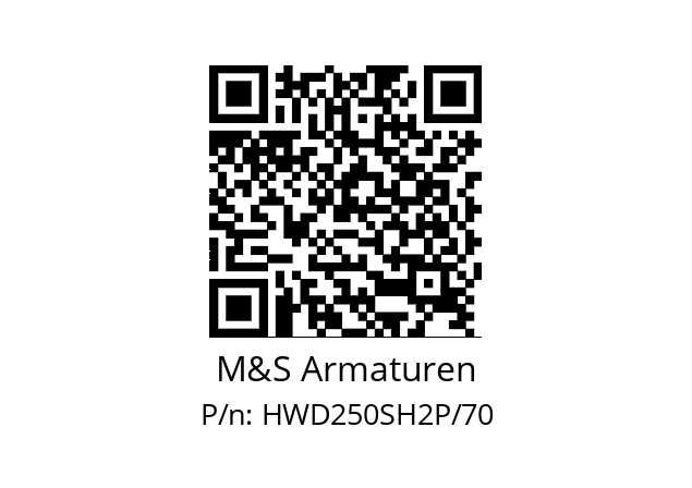   M&S Armaturen HWD250SH2P/70