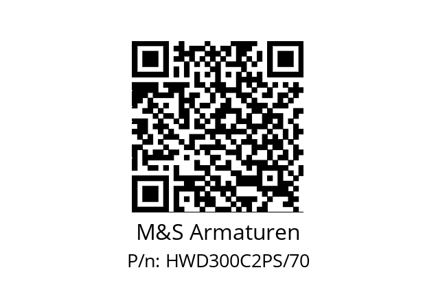   M&S Armaturen HWD300C2PS/70