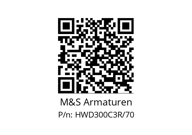   M&S Armaturen HWD300C3R/70