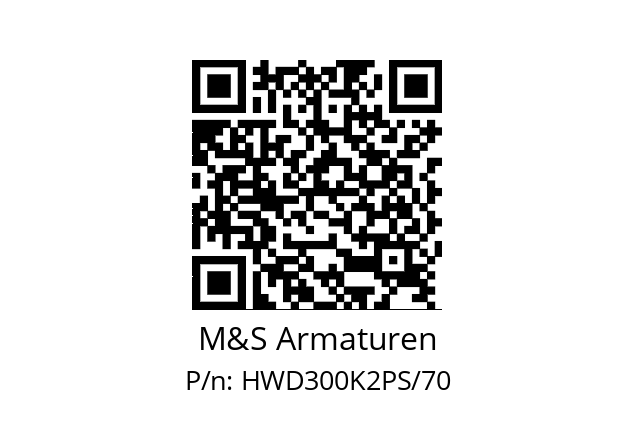   M&S Armaturen HWD300K2PS/70