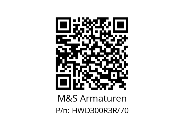   M&S Armaturen HWD300R3R/70