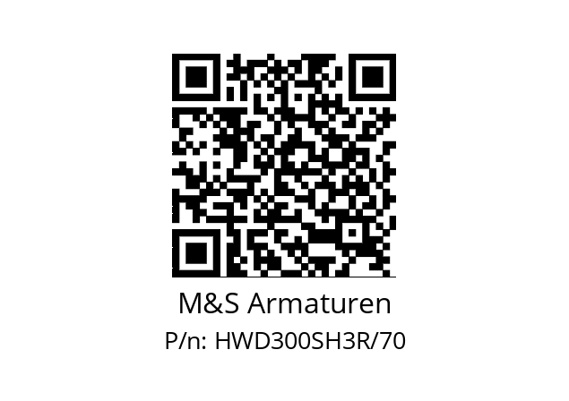   M&S Armaturen HWD300SH3R/70