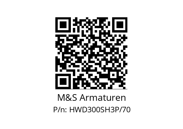   M&S Armaturen HWD300SH3P/70