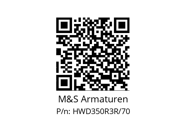   M&S Armaturen HWD350R3R/70