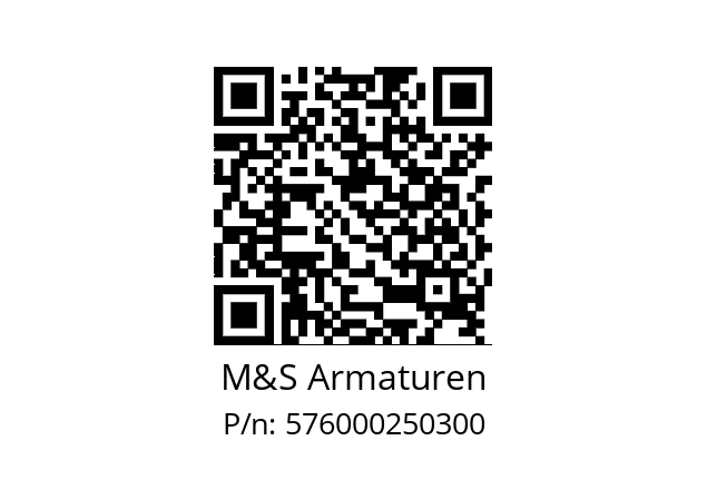   M&S Armaturen 576000250300