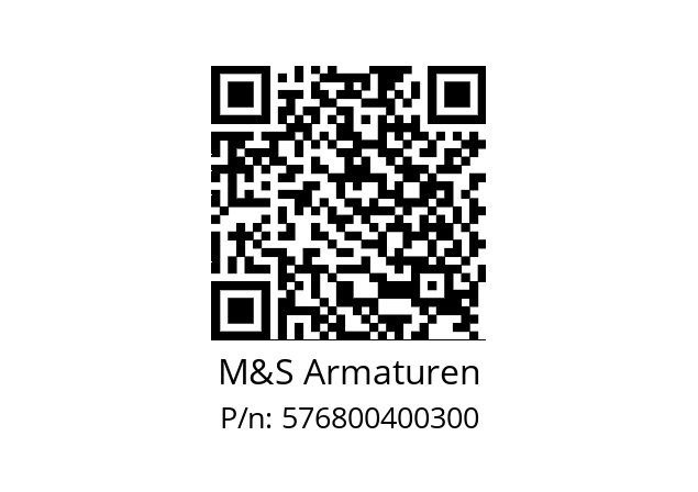   M&S Armaturen 576800400300