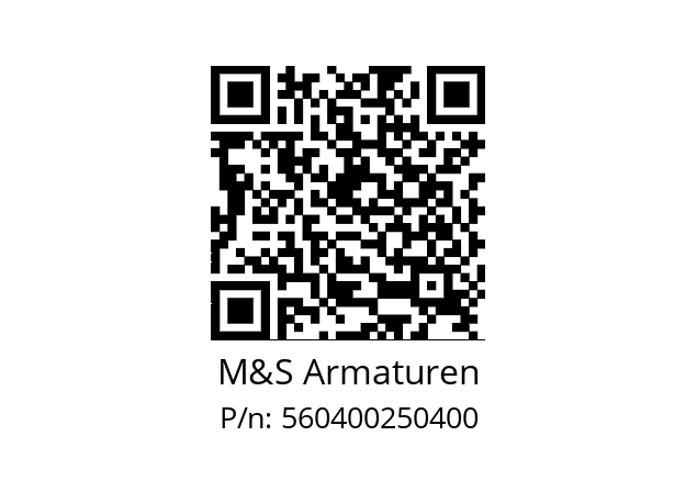   M&S Armaturen 560400250400