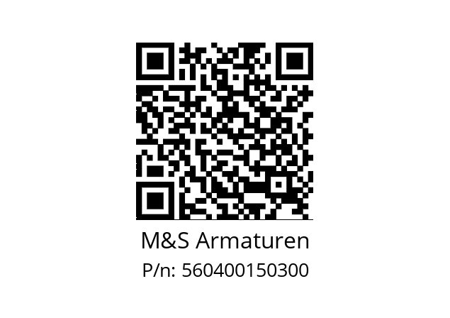   M&S Armaturen 560400150300