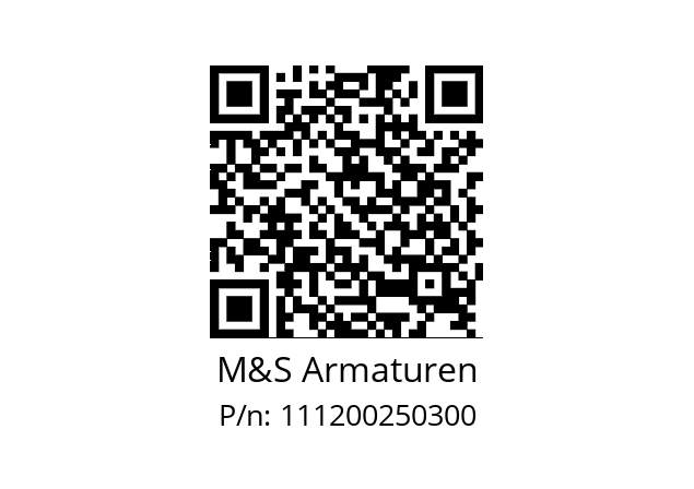   M&S Armaturen 111200250300