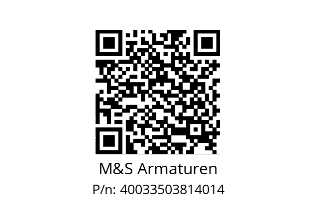   M&S Armaturen 40033503814014