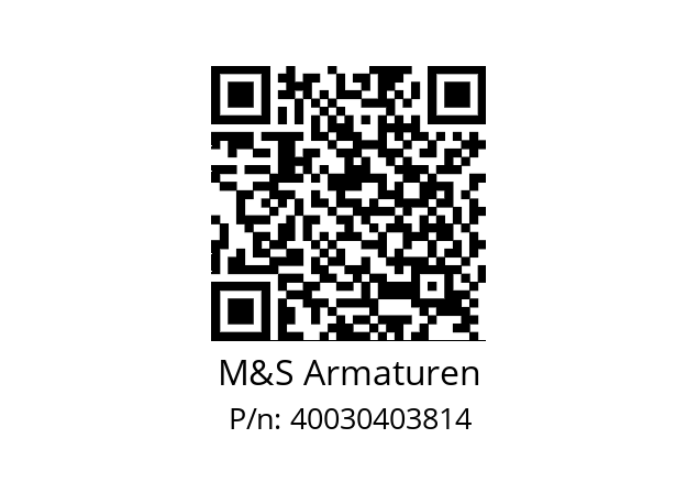   M&S Armaturen 40030403814