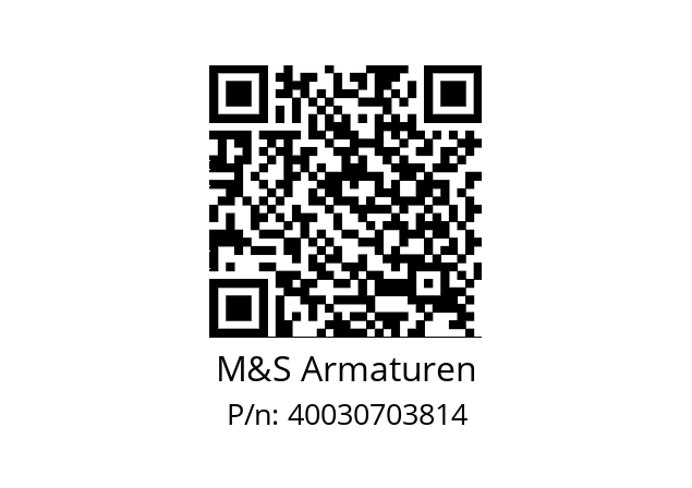   M&S Armaturen 40030703814