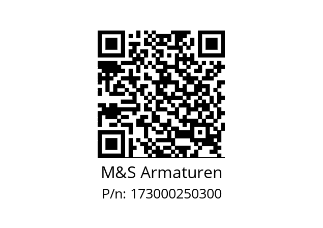   M&S Armaturen 173000250300