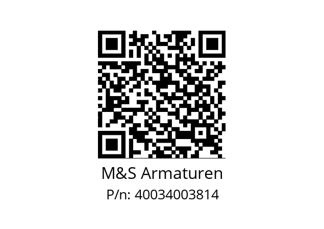   M&S Armaturen 40034003814