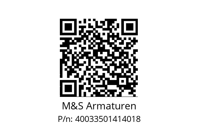   M&S Armaturen 40033501414018