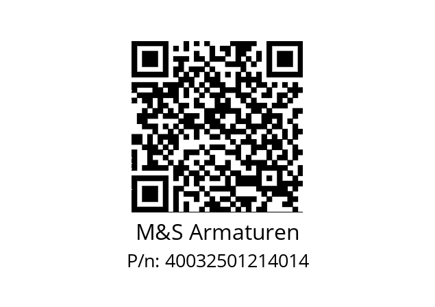   M&S Armaturen 40032501214014