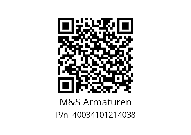   M&S Armaturen 40034101214038