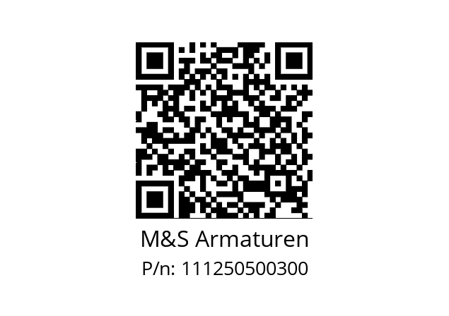   M&S Armaturen 111250500300