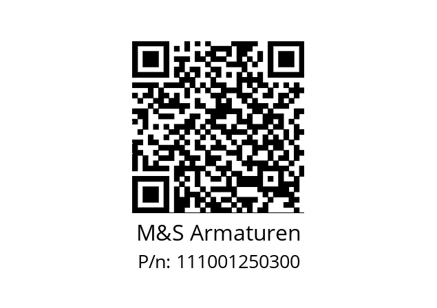   M&S Armaturen 111001250300