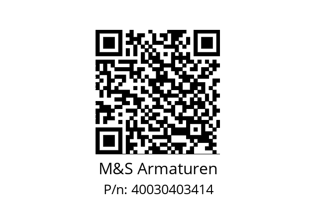   M&S Armaturen 40030403414