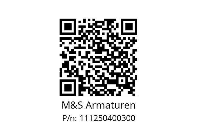   M&S Armaturen 111250400300