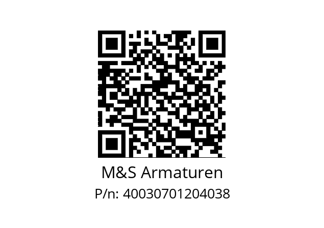   M&S Armaturen 40030701204038