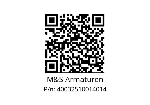   M&S Armaturen 40032510014014