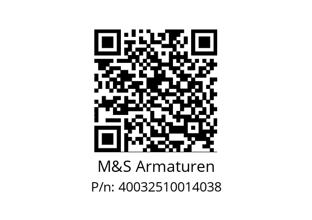   M&S Armaturen 40032510014038