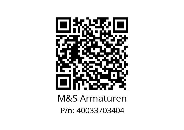   M&S Armaturen 40033703404