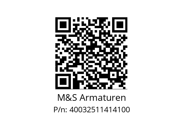   M&S Armaturen 40032511414100