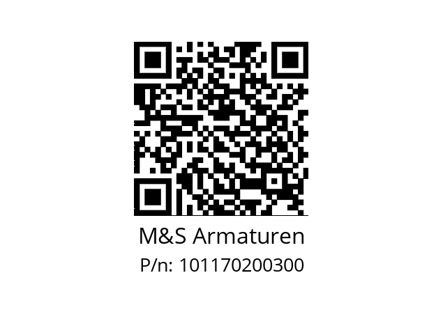   M&S Armaturen 101170200300