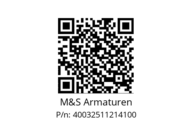   M&S Armaturen 40032511214100