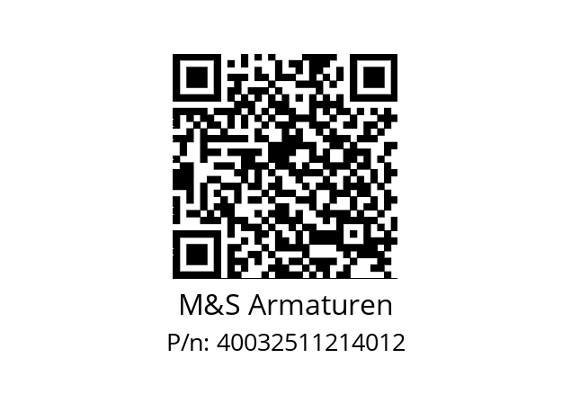   M&S Armaturen 40032511214012