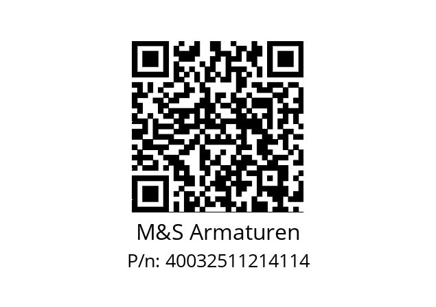   M&S Armaturen 40032511214114