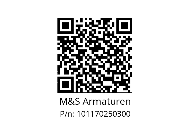   M&S Armaturen 101170250300