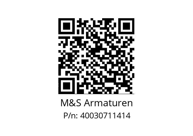   M&S Armaturen 40030711414